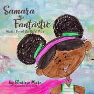 Samara The Fantastic Meets a Friend She Didn’’t Know