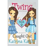 Twins: Book 2: Caught Out!