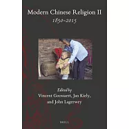 Modern Chinese Religion II: 1850 - 2015 (2 Vols)