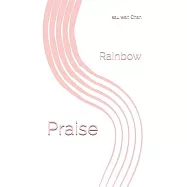 Praise: Rainbow