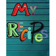 My Recipes: The XXL do-it-yourself cookbook to note