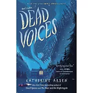 Dead Voices (Small Spaces Quartet, Book 2)