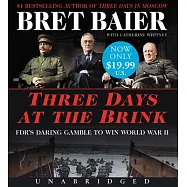 Three Days at the Brink Low Price CD: Fdr’’s Daring Gamble to Win World War II