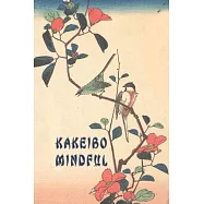 Kakeibo Mindful: Kakeibo (家計簿) Saving - Japanese Art Of Saving - Household Budget Manager - Household Finance Cont