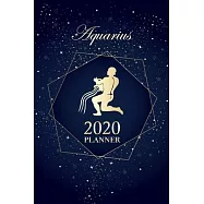 Aquarius 2020 Planner: Beautiful Astrological Horoscope Cover 12 Month Daily/Weekly/Monthly Planner Small 6"x