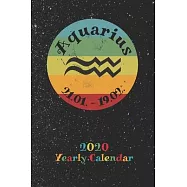 2020 Yearly Calendar - Zodiac Sign Aquarius: Astrology Appointment Book for Horoscope Fans, weekly calendar, 120 Pages