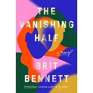 The Vanishing Half