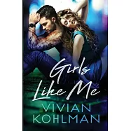 Girls Like Me: Book 4 of The Young and Privileged of Washington, DC