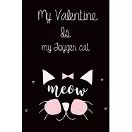 Valentine Is My Toyger cat: Lined "6 x 9", Matte Fish, Notebook to Write In for Notes, Notepad, Journal, Funny Gifts