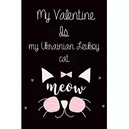 Valentine Is My Ukrainian Levkoy cat: Lined "6 x 9", Matte Fish, Notebook to Write In for Notes, Notepad, Journal