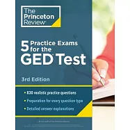 5 Practice Exams for the GED Test, 3rd Edition: Extra Prep for a Higher Score