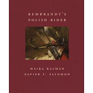 Rembrandt’s Polish Rider