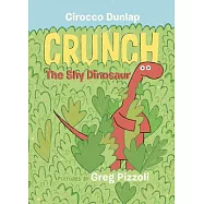 Crunch, the Shy Dinosaur