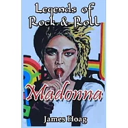 Legends of Rock & Roll - Madonna