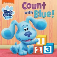 Count with Blue! (Blue’’s Clues & You)