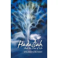 Hadassah: And the Tree of Life