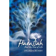 Hadassah: And the Tree of Life