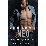 Neo Soulless Bastards MC Daytona: Soulless Bastards MC Daytona book 4