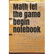 Math let the game begin notebook: perfect square for school / college students