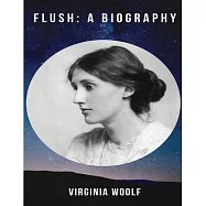 Flush: A Biography (Annotated)