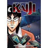 Gambling Apocalypse: Kaiji, Volume 1