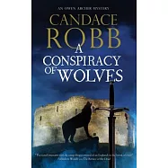 A Conspiracy of Wolves