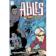 The Hero’s Journey: The Ables