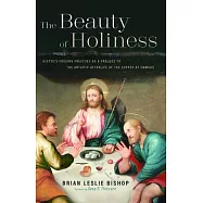 The Beauty of Holiness: Giotto&rsquo;&rsquo;s Passion Frescoes as a Prelude to the Artistic Afterlife of the Supper at Emmaus