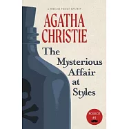 The Mysterious Affair at Styles: A Hercule Poirot Mystery (Warbler Classics)