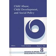 Child Abuse, Child Development, Social Policy