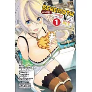I’m a Behemoth, an S-Ranked Monster, But Mistaken for a Cat, I Live as an Elf Girl’s Pet, Vol. 1 (Manga)