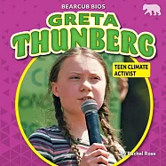 Greta Thunberg: Teen Climate Activist