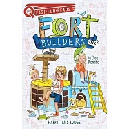 Happy Tails Lodge: Fort Builders Inc. 2