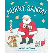 Hurry, Santa!
