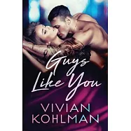 Guys Like You: Book 5 of The Young and Privileged of Washington, DC