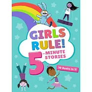 Girls Rule! 5-Minute Stories