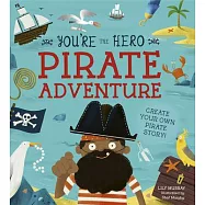 You’re the Hero: Pirate Adventure