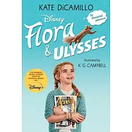 Flora & Ulysses: Tie-In Edition