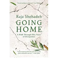 Going Home: A Walk Through Fifty Years of Occupation