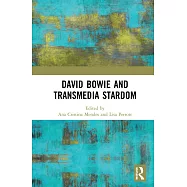 David Bowie and Transmedia Stardom
