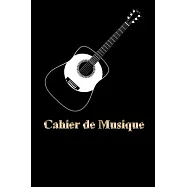 Guitare - Cahier de Musique - Carnet de partitions: Papier manuscrit - 11 port&eacute;es par page - 110 pages - Bonne qualit