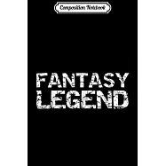 Composition Notebook: Fantasy Legend Vintage League Champion for Men Journal/Notebook Blank Lined Ruled 6x9 100 Pages