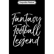 Composition Notebook: First Place Trophy League Champion Fantasy Football Legend Journal/Notebook Blank Lined Ruled 6x9