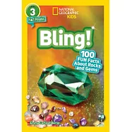 National Geographic Readers: Bling! (L3)