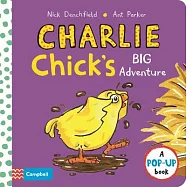 Charlie Chick&rsquo;&rsquo;s Big Adventure