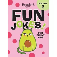 Reader&rsquo;s Digest Fun Jokes for Funny Kids Vol. 2