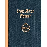 Cross Stitch Planner: 10, 14, 16, 18 & 22 Count Squares Grid Graph Paper Perfect For Crafters To Design Journal