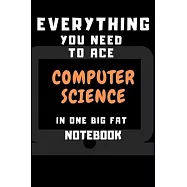 2020 Everything You Need to Ace Computer Science in One Big Fat Notebook: : Lined notebook