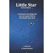Little Star: God doesn&rsquo;&rsquo;t do things the way we expect Him to. He&rsquo;&rsquo;s better than that!