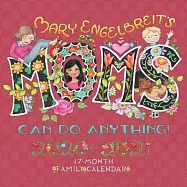 Mary Engelbreit Mom’’s Can Do Anything! 17-Month 2020-2021 Family Wall Calendar